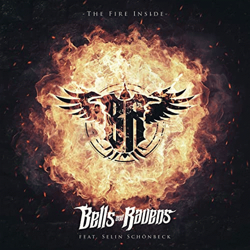 Bells And Ravens : The Fire Inside (ft. Selin Schönbeck)